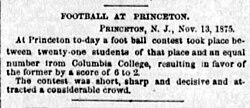 Chronicle of the Princeton v Columbia match, won by Princeton 6-2 Football at princeton chronicle 1875.jpg