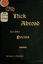 Миниатюра для Файл:Old Nick abroad and other poems (IA oldnickabroadoth00hutc).pdf