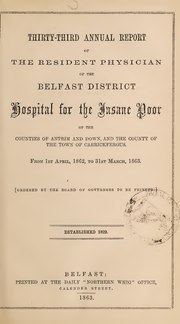 Thumbnail for File:Thirty-third annual report of the resident physician of the Belfast District Hospital for the Insane Poor of the counties of Antrim and Down (IA b30317204).pdf