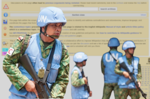 United Nations peacekeeping troops standing in front of a Wikipedia policy discussion page.