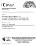 Thumbnail for File:INTEGRATION OF CONSTRUCTIVE SIMULATIONS TO LOGISTICS COMMAND AND CONTROL TRAINING DESIGN AND EXECUTION (IA integrationofcon1094562721).pdf