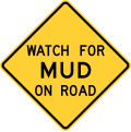 W17-15T Watch for mud on road