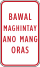 Philippines road sign R5-5B.svg