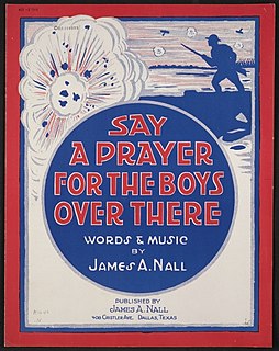 Say a Prayer for the Boys Over There 1943 song by the Peerless Quartet