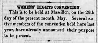<span class="mw-page-title-main">Ohio Women's Convention at Massillon in 1852</span> Convention in the USA