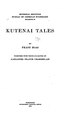 Kutenai Tales by Franz Boas & Alexander Francis Chamberlain