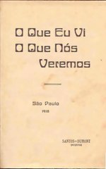 Thumbnail for File:O que eu vi, o que nós veremos (1918).pdf