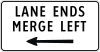 Lane ends, merge left