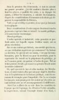 Sous la pression des événements, et tout en suivant ma pensée première, j’ai été conduit à discuter plus à fond les affaires, à qualifier les actes, à en dégager les causes, à définir les situations, à calculer les tendances, d’après des considérations d’économie et de droit qui dépassent la responsabilité du libraire. Voilà ce qui m’oblige à paraître, et sur quoi je demande à m’expliquer. Deux considérations d’ordre majeur dominent tous les jugements exprimés dans ce recueil : la morale publique, et le mouvement économique. Morale publique. L’ordre agricole et industriel, cette première et profonde assise sur laquelle repose l’édifice social, est en pleine révolution. Est-ce une nation qui déchoit, une société qui s’en va, ou une civilisation supérieure qui commence ? Le lecteur en décidera. Ce qui est sûr au moins, c’est que la transformation, pour la liberté ou pour la servitude, pour la suprématie du travail ou la prépotence du privilége, je ne l’examine point, est partout à l’ordre du jour. Tel est le fait général, décisif, qui ressort en premier lieu de notre inventaire industriel. Or, quel que soit le but où elles tendent, les Révolutions, et entre toutes celles qui ont pour objet la distribution et l’exploitation de la fortune publique, sont des occasions de triomphe pour l’improbité. On l’a vu à toutes les époques, mais jamais peut-être autant qu’à la nôtre, jamais surtout avec un tel accompagnement d’indifférence. Ainsi l’on a affecté de ne voir dans les scandales de l’époque que de l’agiotage. Le Moniteur l’a fait entendre ; la magistrature, suivant l’exemple donné d’en haut, a