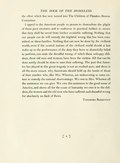 the effort which has now turned into The Children of Flanders Rescue Committee. I appeal to the American people to picture to themselves the plight of these poor creatures and to endeavor in practical fashion to secure that they shall be saved from further avoidable suffering. Nothing that our people can do will remedy the frightful wrong that has been committed on these families. Nothing that can now be done by the civilized world, even if the neutral nations of the civilized world should at last wake up to the performance of the duty they have so shamefully failed to perform, can undo the dreadful wrong of which these unhappy children, these old men and women, have been the victims. All that can be done surely should be done to ease their suffering. The part that America has played in this great tragedy is not an exalted part; and there is all the more reason why Americans should hold up the hands of those of their number who, like Mrs. Wharton, are endeavoring to some extent to remedy the national shortcomings. We owe to Mrs. Wharton all the assistance we can give. We owe this assistance to the good name of America, and above all for the cause of humanity we owe it to the children, the women and the old men who have suffered such dreadful wrong for absolutely no fault of theirs. Theodore Roosevelt