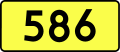 English: Sign of DW 586 with oficial font Drogowskaz and adequate dimensions.