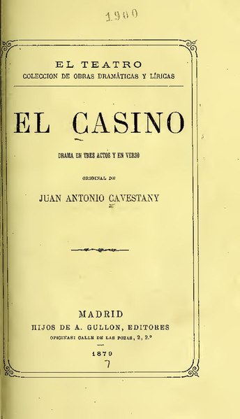 File:El casino - drama en tres actos y en verso (IA elcasinodramaent1147cave).pdf