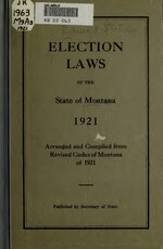 Fayl:Election laws of the state of Montana 1921 (IA electlawsmont00montrich).pdf üçün miniatür