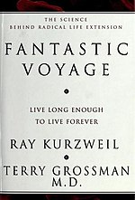 Thumbnail for Fantastic Voyage: Live Long Enough to Live Forever