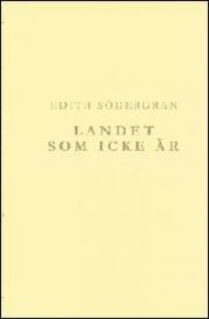 Edith Södergran: Biografi, Författarskap, Bibliografi