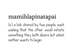 Thumbnail for Mamihlapinatapai