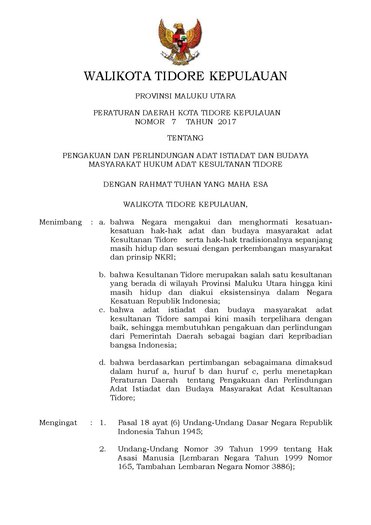 Peraturan Daerah Kota Tidore Kepulauan Nomor 07 Tahun 2017 tentang Pengakuan dan Perlindungan Adat Istiadat dan Budaya Masyarakat Hukum Adat Kesultanan Tidore