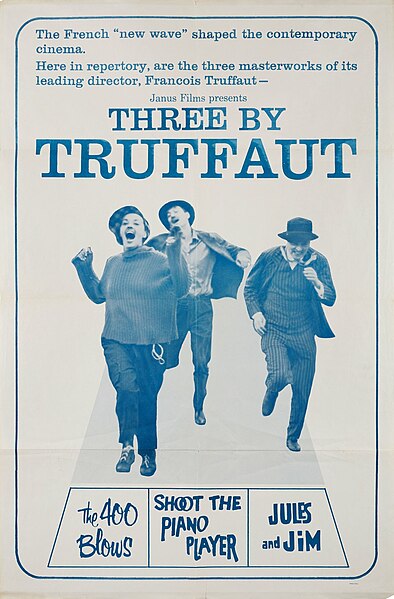"Three by Truffaut" poster for the US re-release of French New Wave films The 400 Blows, Shoot the Piano Player and Jules and Jim.
