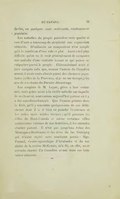 devînt, en quelques mois seulement, extrêmement populaire. Les mélodies du peuple possèdent cette qualité si rare d’unir à beaucoup de simplicité une expression véritable. D’ordinaire un compositeur n’est simple qu’à la condition d’être vide et plat. Aussi est-il plus difficile qu’on ne le croit généralement de composer une mélodie d’une véritable beauté et qui puisse se vulgariser parmi le peuple. Chateaubriand avait si bien compris cela que, comme l’auteur du Canadien errant, il avait voulu choisir parmi des chansons populaires (celles de la Provence, si je ne me trompe,) les airs de ses chants du Dernier Abencérage. Les couplets de M. Lajoie, grâce à leur mérite réel, mais grâce aussi à la vieille mélodie sur laquelle ils se chantent, sont connus aujourd’hui partout où il y a des canadiens-français. Que l’auteur pénètre dans la forêt, qu’il y rencontre quelques-uns de ces défricheurs dont il a si bien su peindre l’existence et les rudes mais nobles travaux ; qu’il parcoure les villes du Haut-Canada et même certaines villes américaines voisines de nos frontières, il les entendra chanter partout. Il n’est pas jusqu’aux échos des Montagnes-Rocheuses et des rives du lac Ouinipeg qui n’aient répété cette touchante poésie : Mgr . Faraud, vicaire-apostolique d’Attabaska et du territoire de la rivière McKenzie, m’a dit, en effet, avoir entendu chanter Un Canadien errant dans ces lointaines missions.