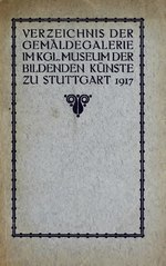 Миниатюра для Файл:Verzeichnis der Gemäldegalerie im Kgl. Museum der bildenden Künste zu Stuttgart (IA verzeichnisderge00koni 0).pdf