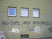 "All Cops Are Bastards"-Graffiti