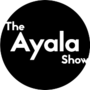 Thumbnail for The Ayala Show