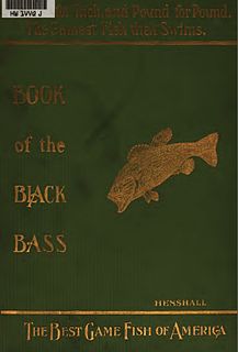 <i>Book of the Black Bass</i>