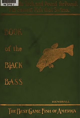 <i>Book of the Black Bass</i> 1881 book on fishing