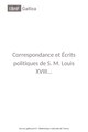 Correspondance et Écrits politiques de S. M. Louis XVIII.pdf