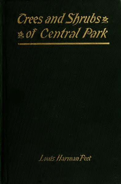 File:Trees and shrubs of Central Park (IA treesshrubsofcen00peet).pdf