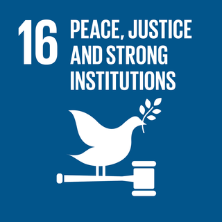 Sustainable Development Goal 16 Promote peaceful and inclusive societies for sustainable development, provide access to justice for all and build effective, accountable and inclusive institutions at all levels