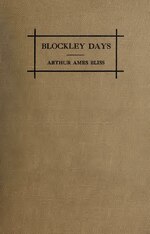 Thumbnail for File:Blockley days; memories and impressions of a resident physician, 1883-1884 (IA blockleydaysme00blis).pdf