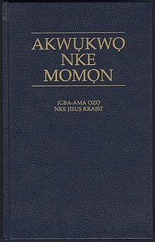 Igbo version of the Book of Mormon, with the letters Ị, Ọ and Ụ visible