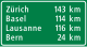 Entfernungstafel auf Autobahn und Autostrasse (national und kantonal)