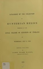 Thumbnail for File:Catalogue of the collection of Hunterian relics exhibited at the Royal College of Surgeons of England on Wednesday, July 5, 1893 (electronic resource) (IA b21467407).pdf