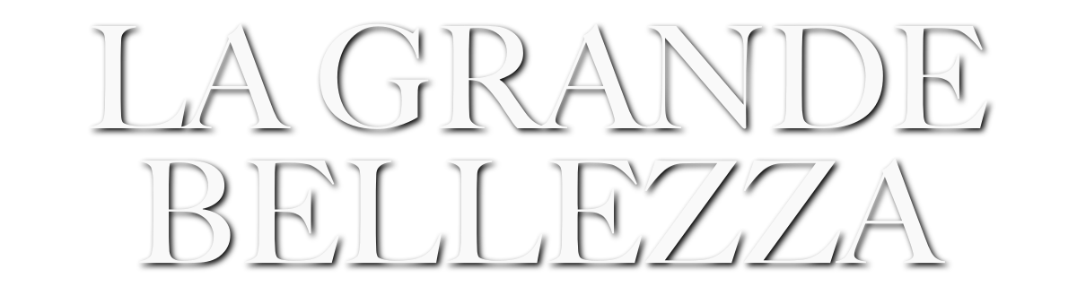 Films I Watch: La grande bellezza (The Great Beauty) (2013)