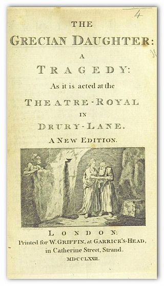 <i>The Grecian Daughter</i> 1772 tragedy by Arthur Murphy