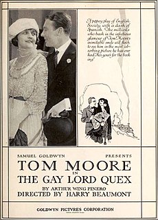 <i>The Gay Lord Quex</i> (1919 film) 1919 film by Harry Beaumont