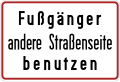 Fußgänger andere Straßenseite benutzen. Typographische Abweichungen von dieser Version sind möglich.