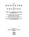 Abraham de Moivre - Doctrine of Chance - 1756.jpg