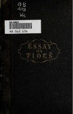 Thumbnail for File:An essay on the tides - theory of the two forces (IA essayontidestheo00wilcrich).pdf