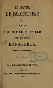 Napoléon Bonaparte, Le Souper de Beaucaire et Lettre à Matteo Buttafoco, 1821 Mission    