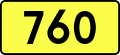 English: Sign of DW 760 with oficial font Drogowskaz and adequate dimensions.