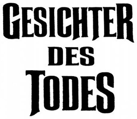 Gesichter des Todes