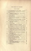 LIVRE DEUXIÈME Ch. 1. — De l’inconstance de nos actions. — (Variations dans le caractère et la conduite chez un même homme)   I Ch. 2. — De l’iurongnerie. — (De l’ivrognerie et de l’enthousiasme)   I Ch. 3. — Coustume de l’Isle de Cea. — (Sur le suicide)   I Ch. 4. — À demain les affaires. — (Sur l’exactitude à apporter dans le maniement des affaires)   I Ch. 5. — De la conscience. — (De la bonne conscience ; sur le remords, la torture)   I Ch. 6. — De l’exercitation. — De l’exercice (Sur le moyen de se familiariser avec la mort ; sur la nécessité de se connaître)   I Ch. 7. — Des récompenses d’honneur. — Des récompenses honorifiques   II Ch. 8. — De l’affection des pères aux enfants. — (Conduite à tenir à leur égard; situation de fortune à leur donner; affection que nous portons aux productions de notre esprit)   II Ch. 9. — Des armes des Parthes.   II Ch. 10. — Des liures. — (Jugement ’porté sur quelques auteurs de toutes époques)   II Ch. 11. — De la cruauté. — (La difficulté est inhérente à la pratique de la vertu)   II Ch. 12. — Apologie de Raimond de Sebonde. — (Sur les fondements de la foi chrétienne ; l’instinct des animaux ; les sectes philosophiques des anciens ; la divinité; l’àme humaine ; l’incertitude des connaissances de l’homme, celle de ses sens ; tout soumettre à l’examen de la raison conduit à bien des erreurs, notamment dans les questions de religion)   II Ch. 13. — De iuger de la mort d’autruy. — (Réserve à apporter, quand nous jugeons de la mort d’autrui ; sur le suicide)   II Ch. 14. — Comme nostre esprit s’empesche soy-mesme. — (Par sa faiblesse, l’esprit humain se crée à lui-même bien des difficultés)   II Ch. 15. — Que nostre désir s’accroist par la malaisance. — (Nos désirs s’accroissent par la difficulté de les satisfaire)   II Ch. 16. — De la gloire   II Ch. 17. — De la presumption. — (Opinion de Montaigne sur lui-même ; quelques appréciations sur les autres)   II Ch. 18. — Du démentir. — Du fait de donner ou recevoir des démentis (Sur le mensonge, le point d’honneur)   II Ch. 19. — De la liberté de conscience. — (Du zèle pour la religion ; apologie de l’empereur Julien)   II Ch. 20. — Nous ne goustons rien de pur. — (Mélange constant du bien et du mal)   II Ch. 21. — Contre la fainéantise. — (Considérations sur le but de la vie ; activité nécessaire à un souverain)   II Ch. 22. — Des postes.   II Ch. 23. — Des mauuais moyens employez à bonne fin.   II Ch. 24. — De la grandeur Romaine   II Ch. 25. — De ne contrefaire le malade. — (De la force de l’imagination)   II Ch. 26. — Des poulces   II