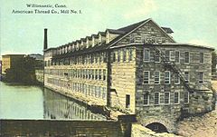 American Thread Co. Mill, Willimantic, CT, c. 1910