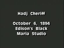 Datei: Hadj Cheriff (1894) .webm