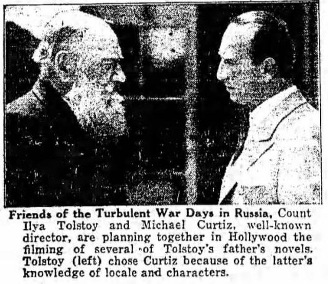 Curtiz (r) with Ilya Tolstoy in 1927