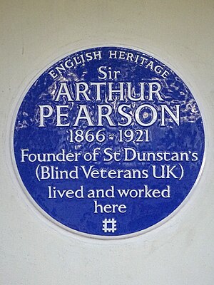 Sir Arthur Pearson 1866-1921 Founder of St Dunstan’s (Blind Veterans UK) lived and worked here.jpg