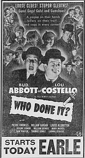<i>Who Done It?</i> (1942 film) 1942 film by Erle C. Kenton